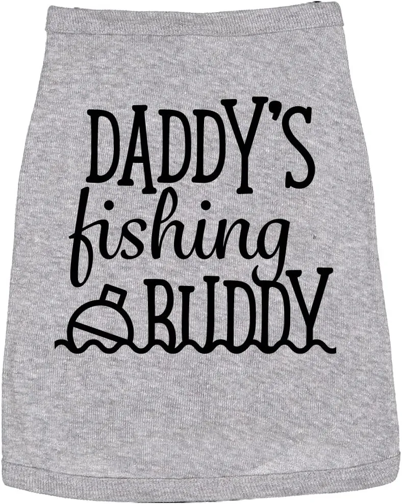 Daddys Fishing Buddy Dog Shirt  Funny Pets Costume Graphic Tee for Dogs  Soft Cotton T-Shirt Fit Small to XXL Clothes Gift for Pet Owners and Animal Lovers Grey, XXL